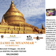 PRESENTAZIONE MYANMAR: Palazzo Festari 10 Maggio 2017 ore 20,30